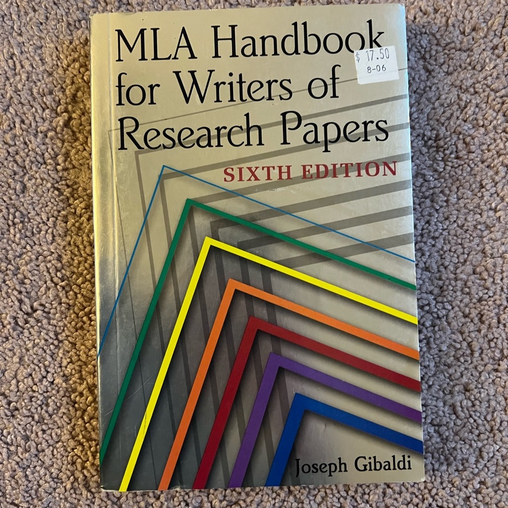MLA Handbook for Writers of research papers sixth edition